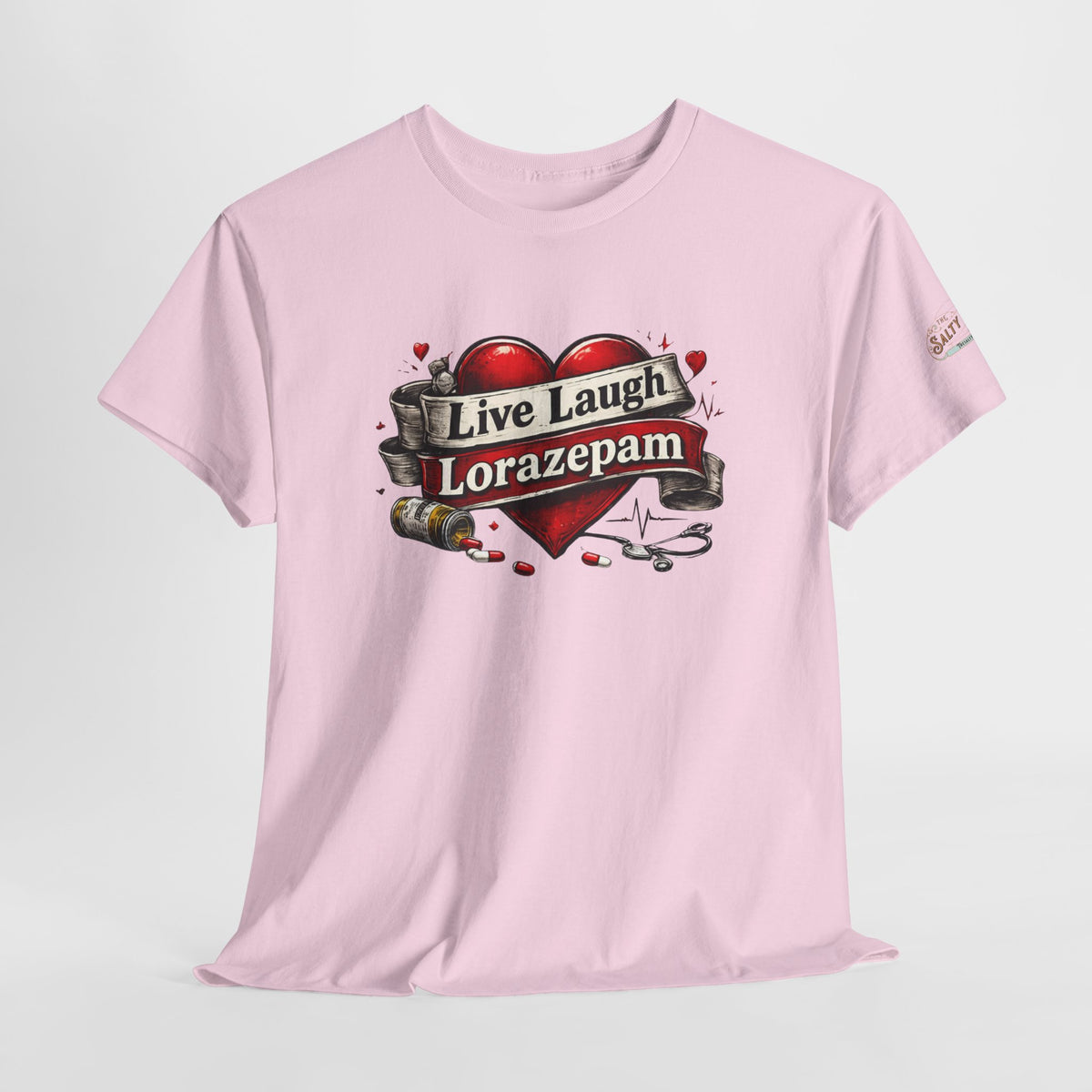 Live Laugh Lorazepam Shirt – Dark Humor Nurse & EMS Graphic Tee | Salty Medic