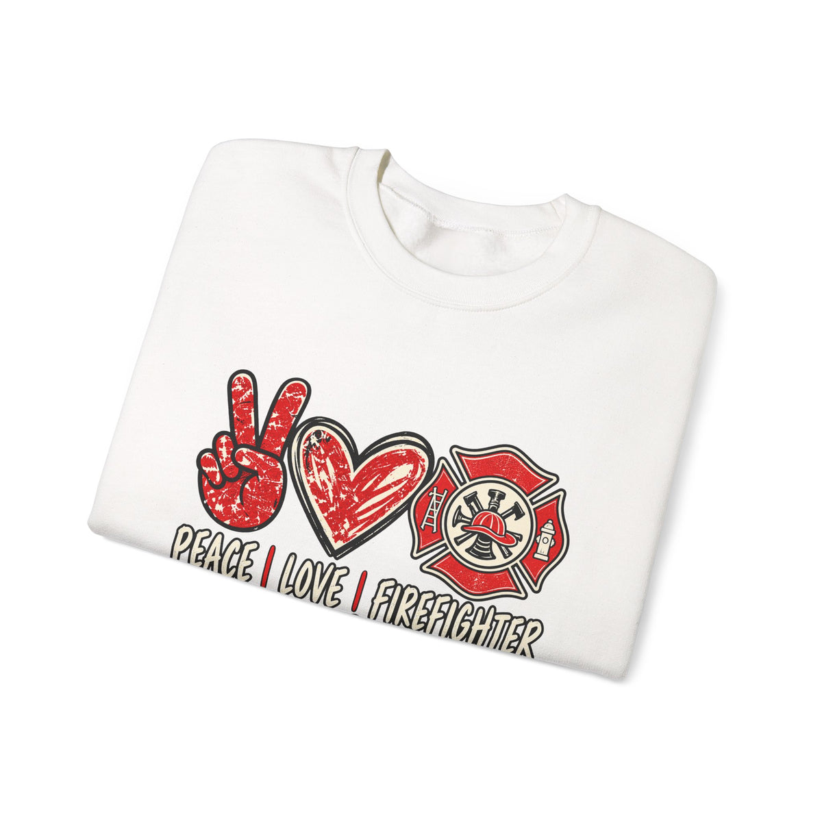 Peace Love Firefighter — Three Good Things Crewneck Sweatshirt