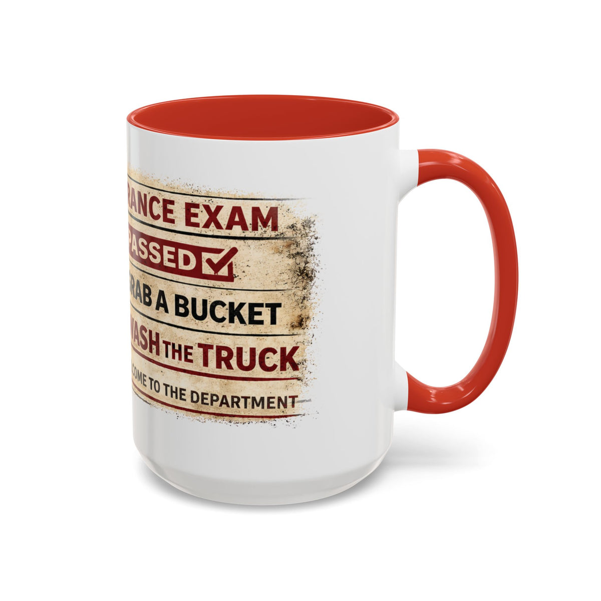 Firefighter Coffee Mug – Funny Fire Department Gift | “Entrance Exam: Passed, Grab a Bucket, Wash the Truck”