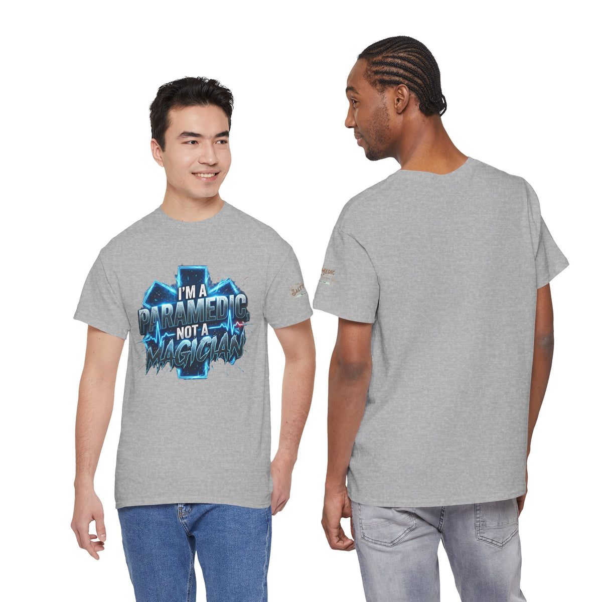 Paramedic T-Shirt – “I’m a Paramedic Not a Magician” Funny EMS Shirt, First Responder Gift