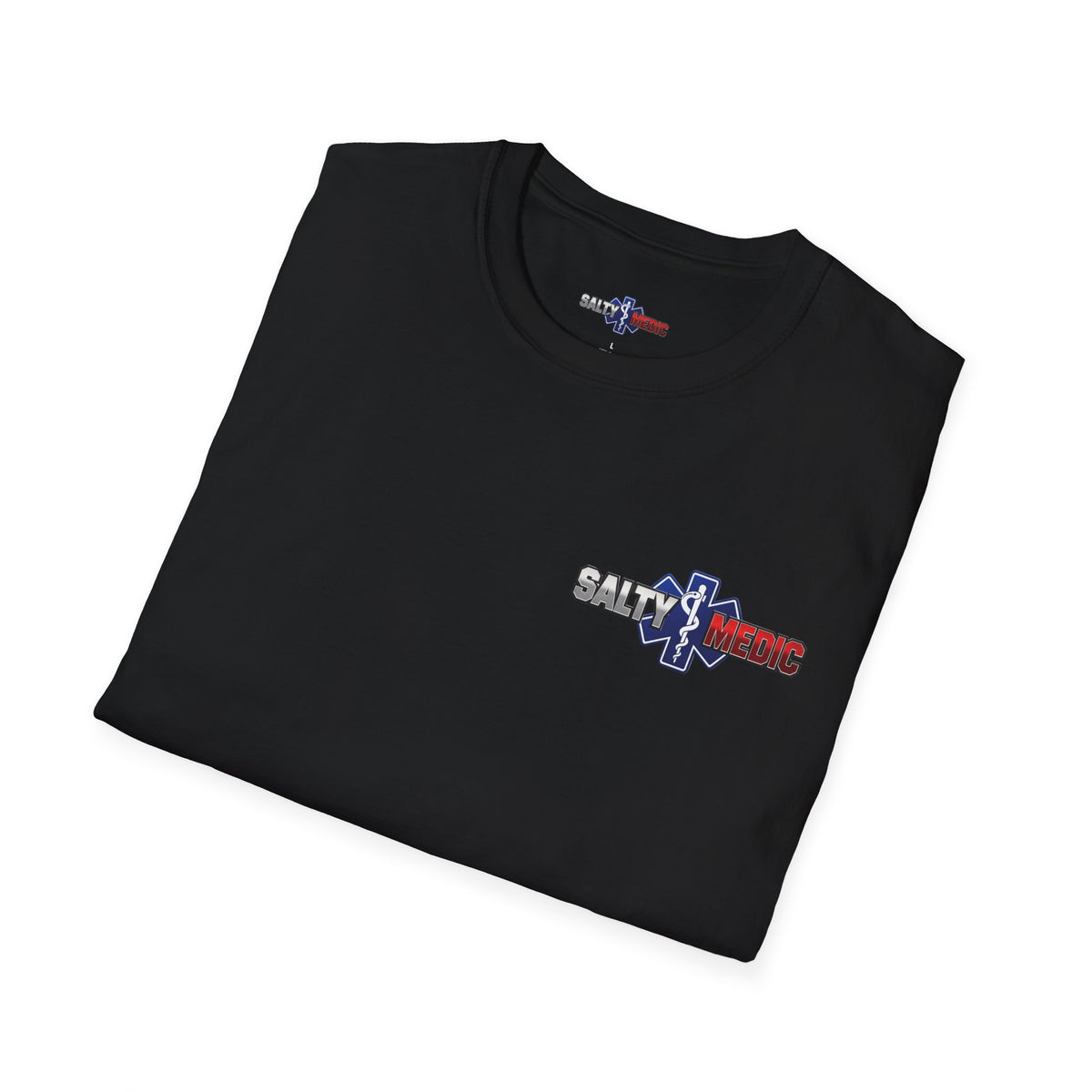 Embrace The Suck Salty Medic Shirt | EMS Survival Resilience Grit Tee