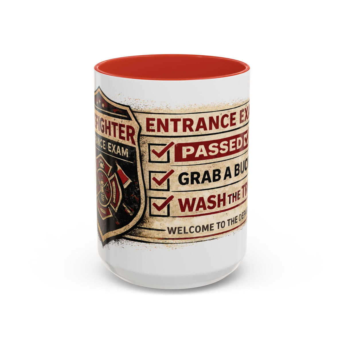 Firefighter Coffee Mug – Funny Fire Department Gift | “Entrance Exam: Passed, Grab a Bucket, Wash the Truck”