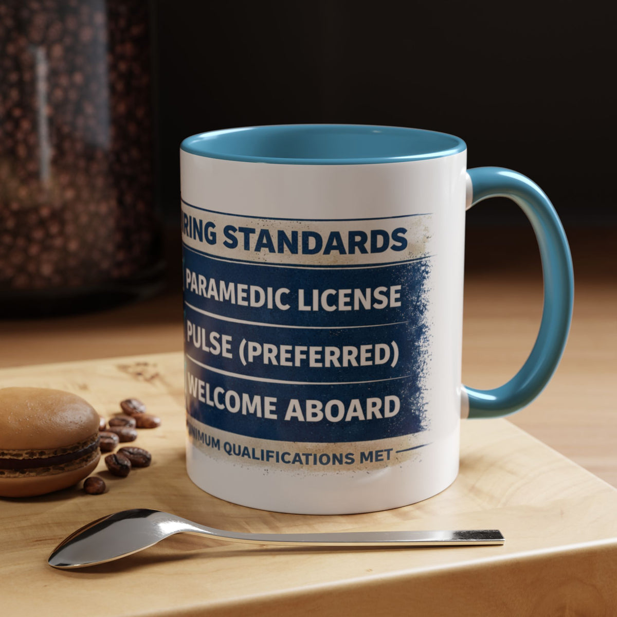EMS Coffee Mug – Funny Paramedic Gift | “Minimum Requirements: Paramedic License, Pulse Preferred”