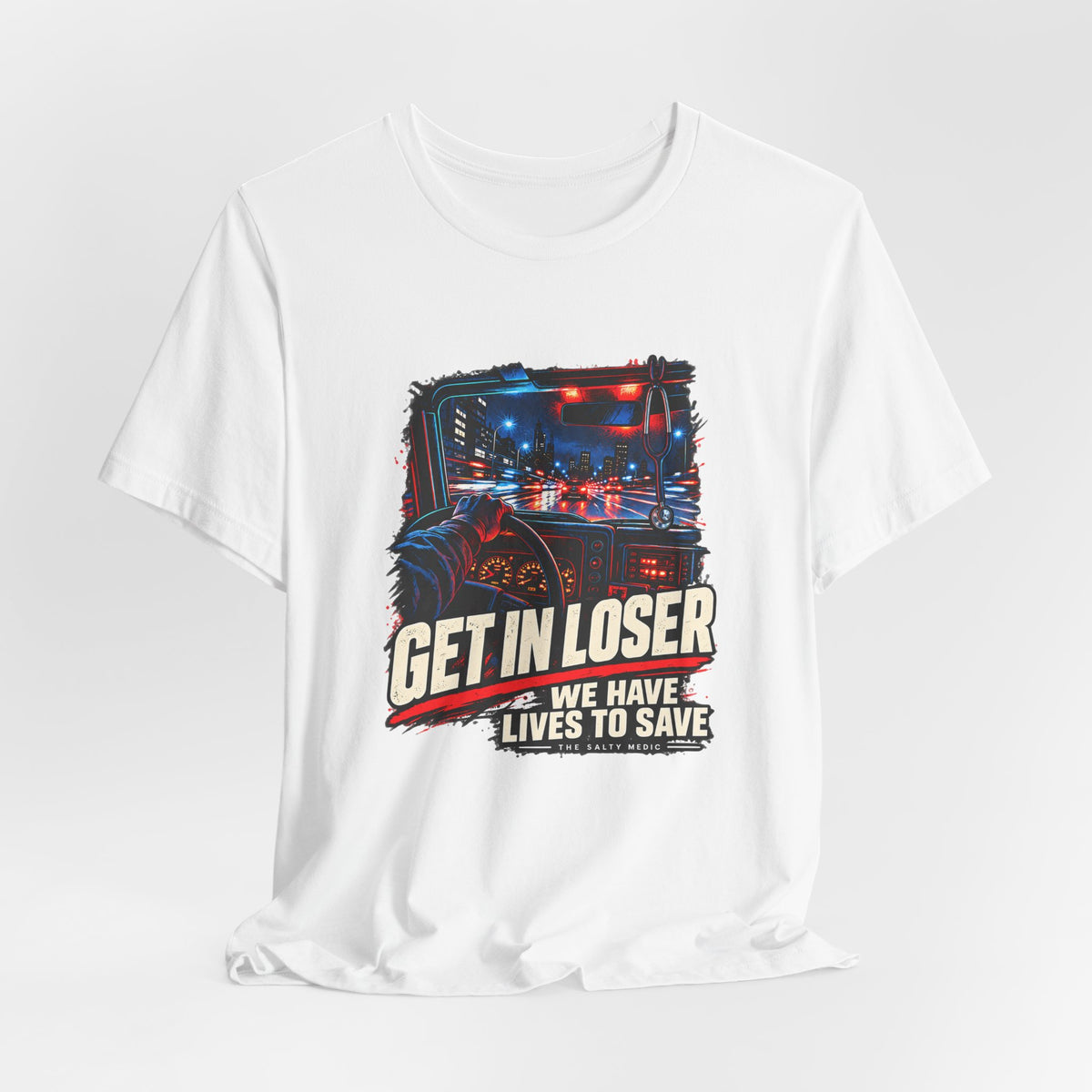 Get In Loser We Have Lives To Save — Night Cab Graphic T-Shirt