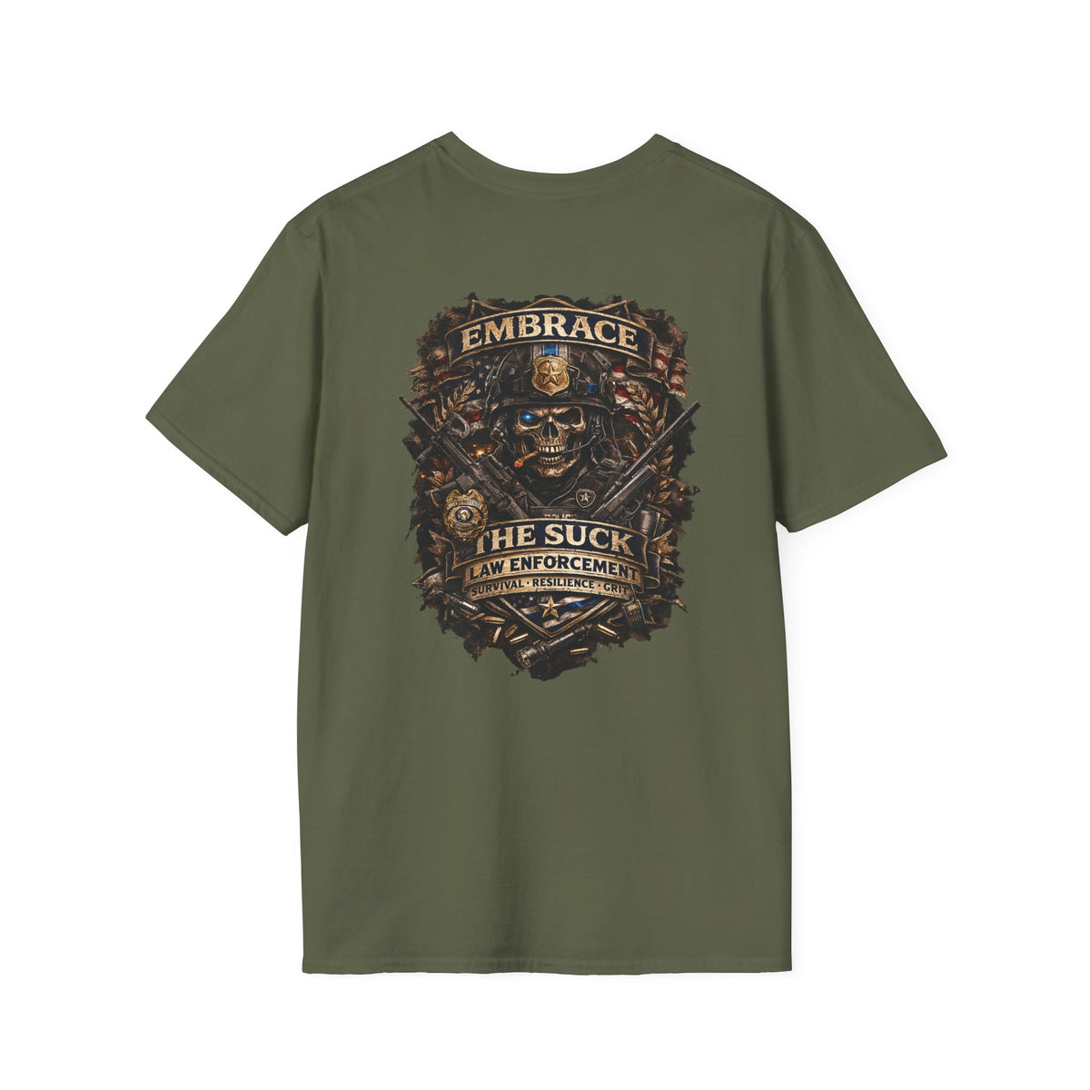 Embrace The Suck Law Enforcement Shirt | First Responder Tactical Graphic Tee