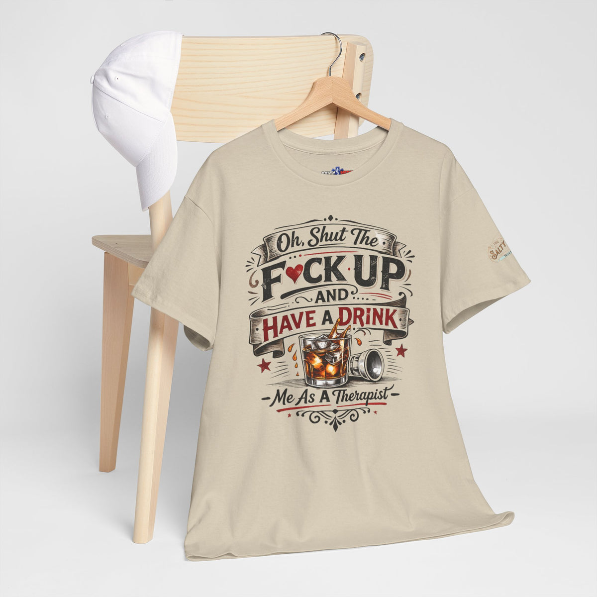 Oh, Shut The F*ck Up and Have a Drink – Funny EMS & Nurse T-Shirt | Salty Medic