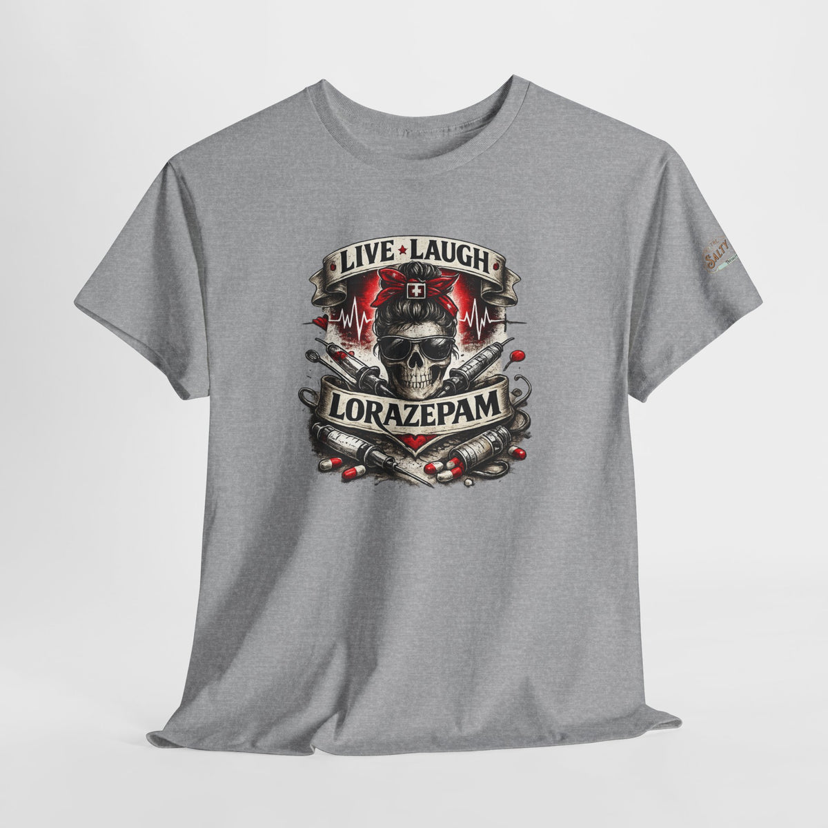 Live Laugh Lorazepam Skull Shirt – Dark Nurse & EMS Graphic Tee | Salty Medic