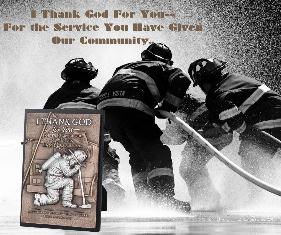 Firefighter Gratitude Plaque – “I Thank God for You” Faith & Service Tribute