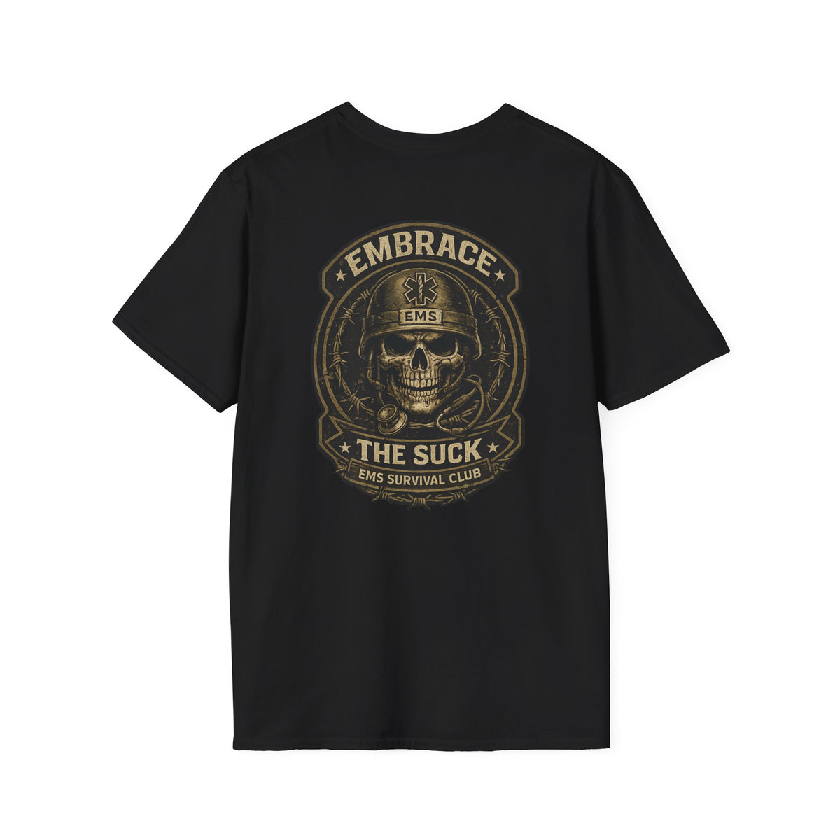 Embrace The Suck EMS Survival Club Shirt | First Responder Graphic Tee