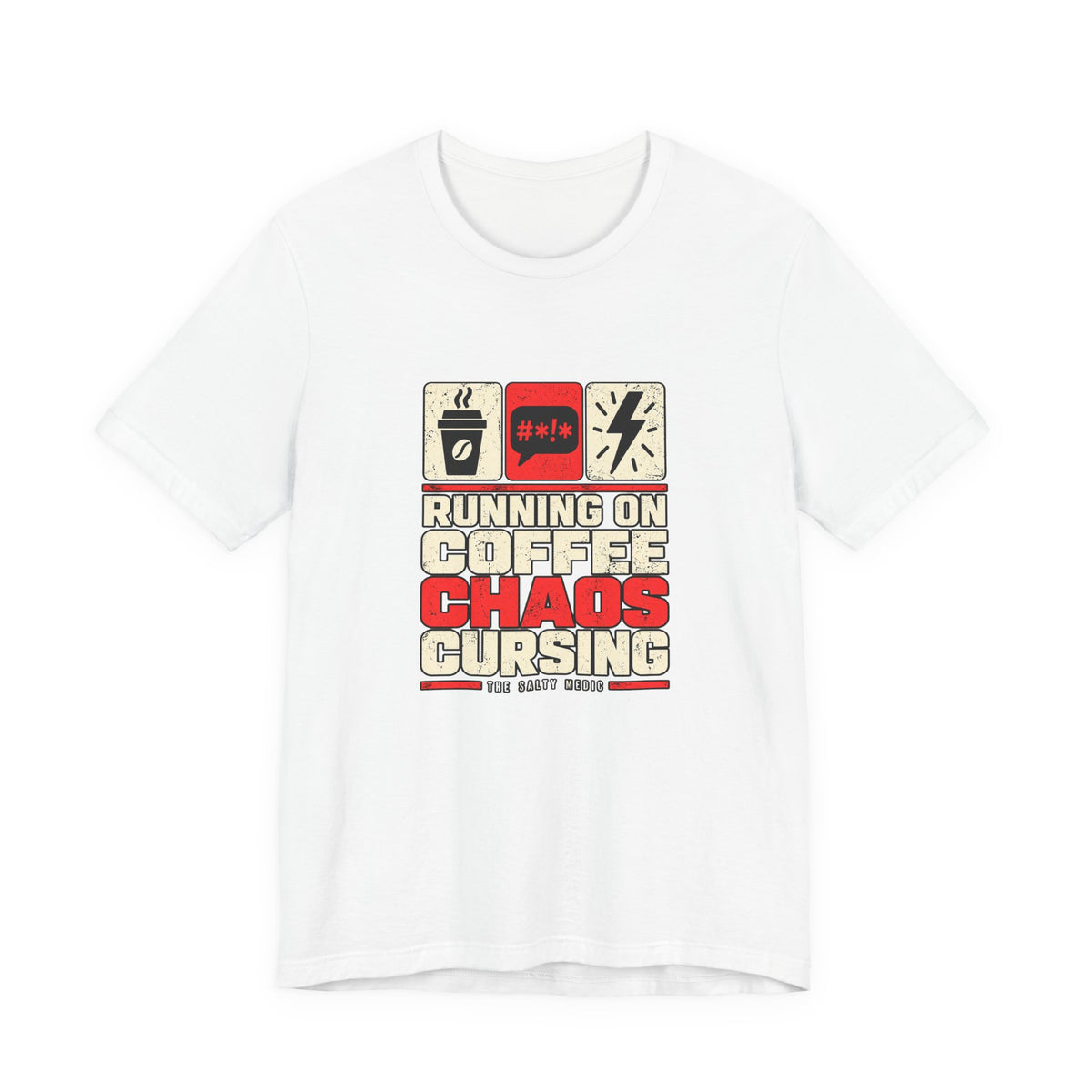 Running On Coffee Chaos Cursing — Three Essentials Graphic T-Shirt