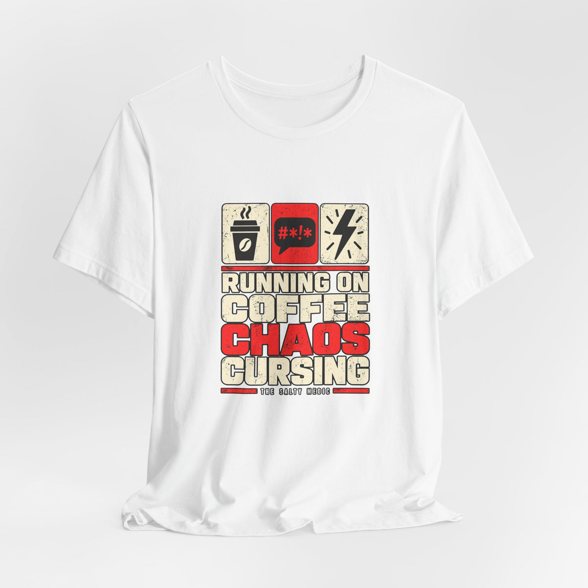 Running On Coffee Chaos Cursing — Three Essentials Graphic T-Shirt