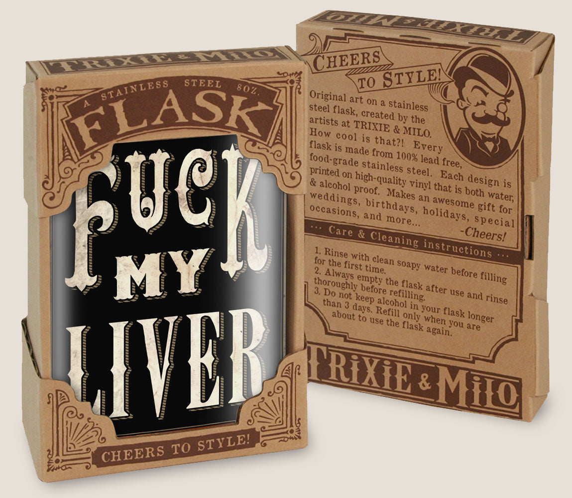 Fuck My Liver Funny Stainless Steel Hip Flask – 8 oz Dark Humor Gift Flask