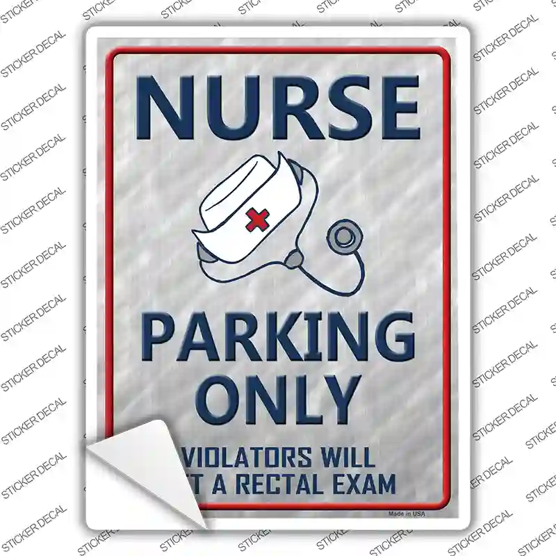 Nurse Only Novelty Rectangle Sticker Decal