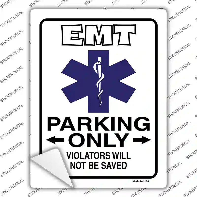 EMT Only Novelty Rectangle Sticker Decal
