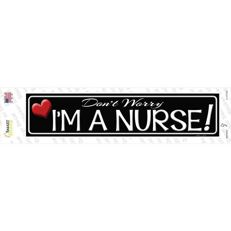 Im A Nurse Novelty Narrow Sticker Decal