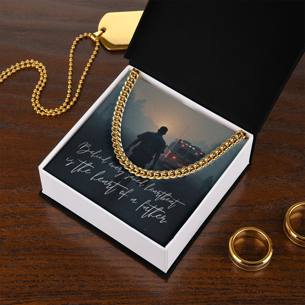 “Behind Every Saved Heartbeat” Paramedic Father Cuban Link Chain