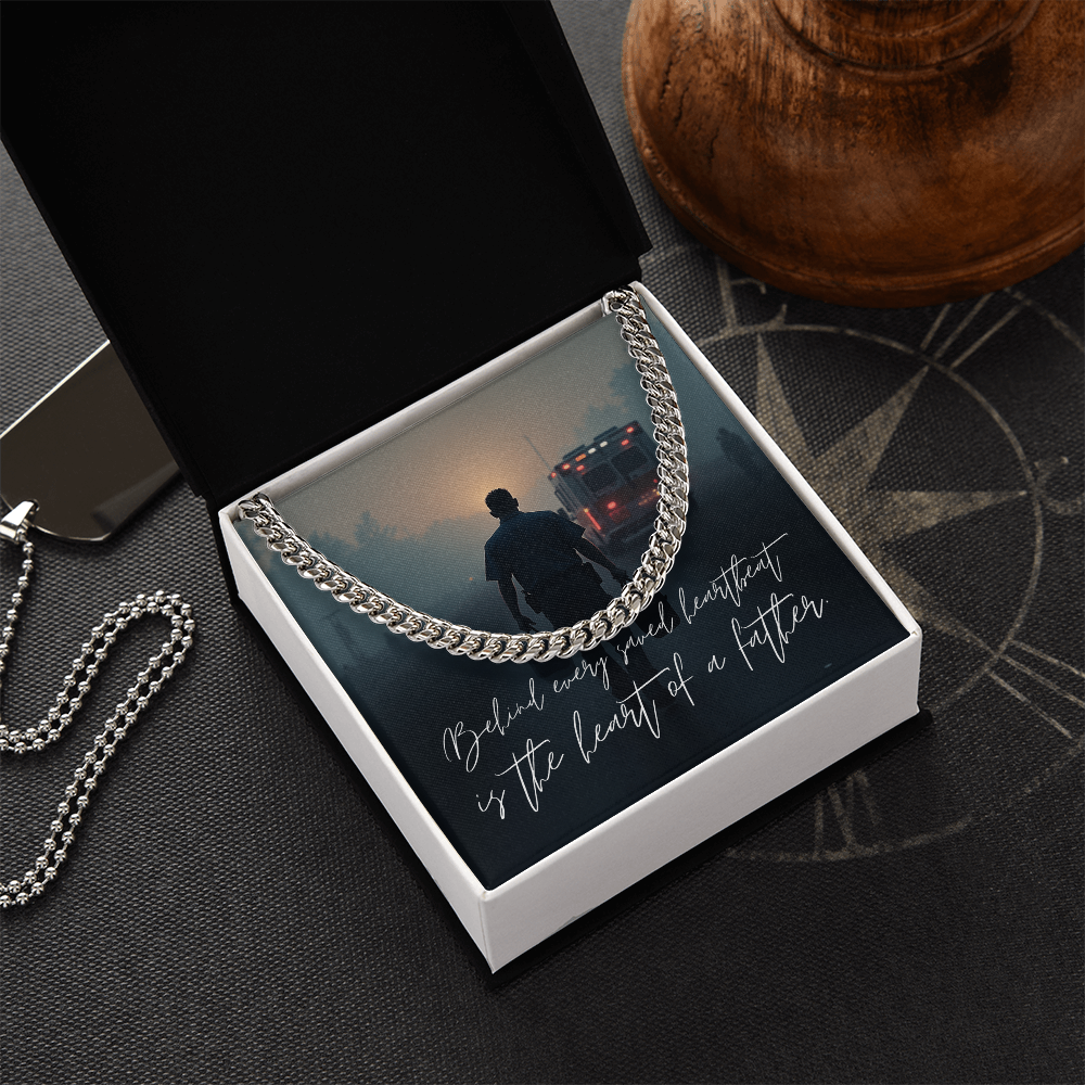 “Behind Every Saved Heartbeat” Paramedic Father Cuban Link Chain