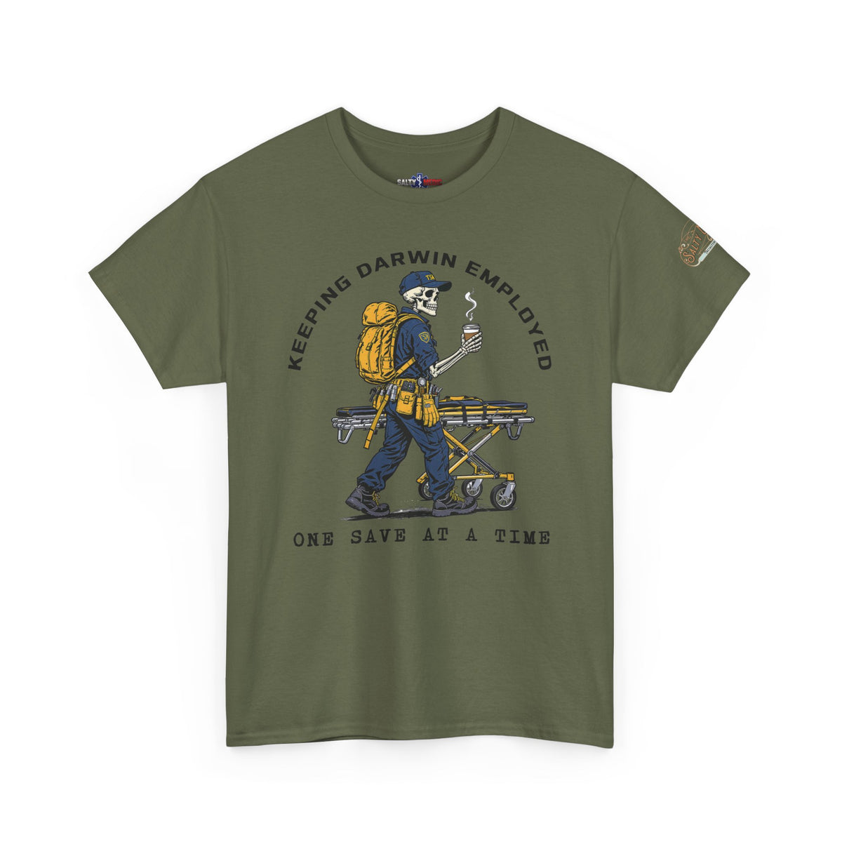 Military green Keeping Darwin Employed paramedic T-shirt with skeleton medic and empty ambulance stretcher graphic