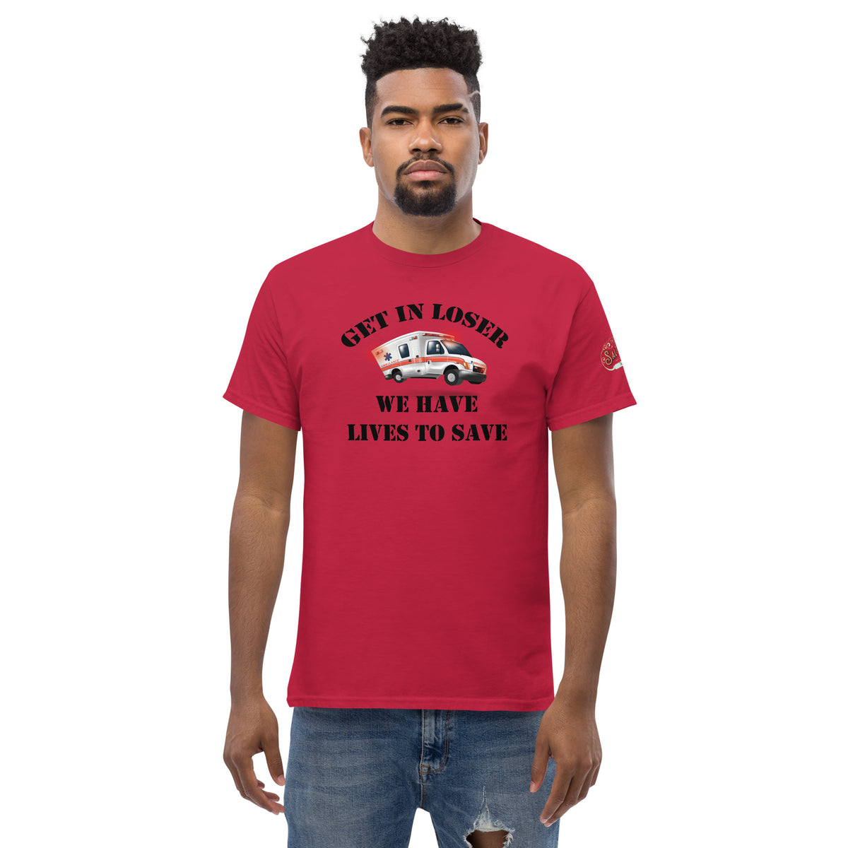 Get In Loser, We Have Lives To Save Men's Salty Medic Classic T-Shirt