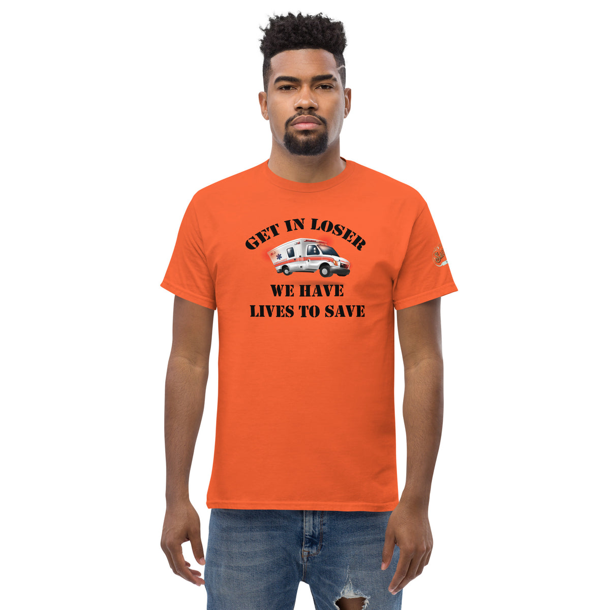 Get In Loser, We Have Lives To Save Men's Salty Medic Classic T-Shirt