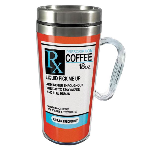 Funny Prescription Coffee Travel Mug – insulated stainless steel cup with medical label design, perfect gift for nurses and healthcare workers