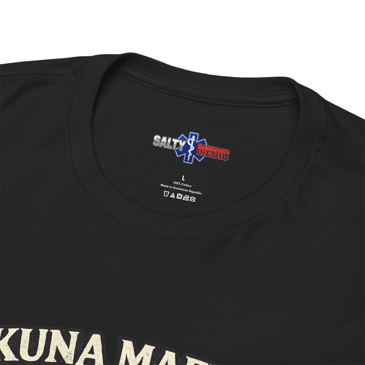 The Salty Medic branded neck tag on Hakuna Mafukit EMS humor t-shirt