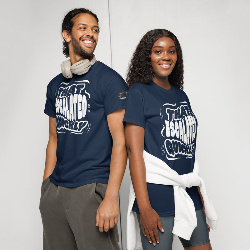 That Escalated Quickly funny graphic shirt worn on black t-shirt