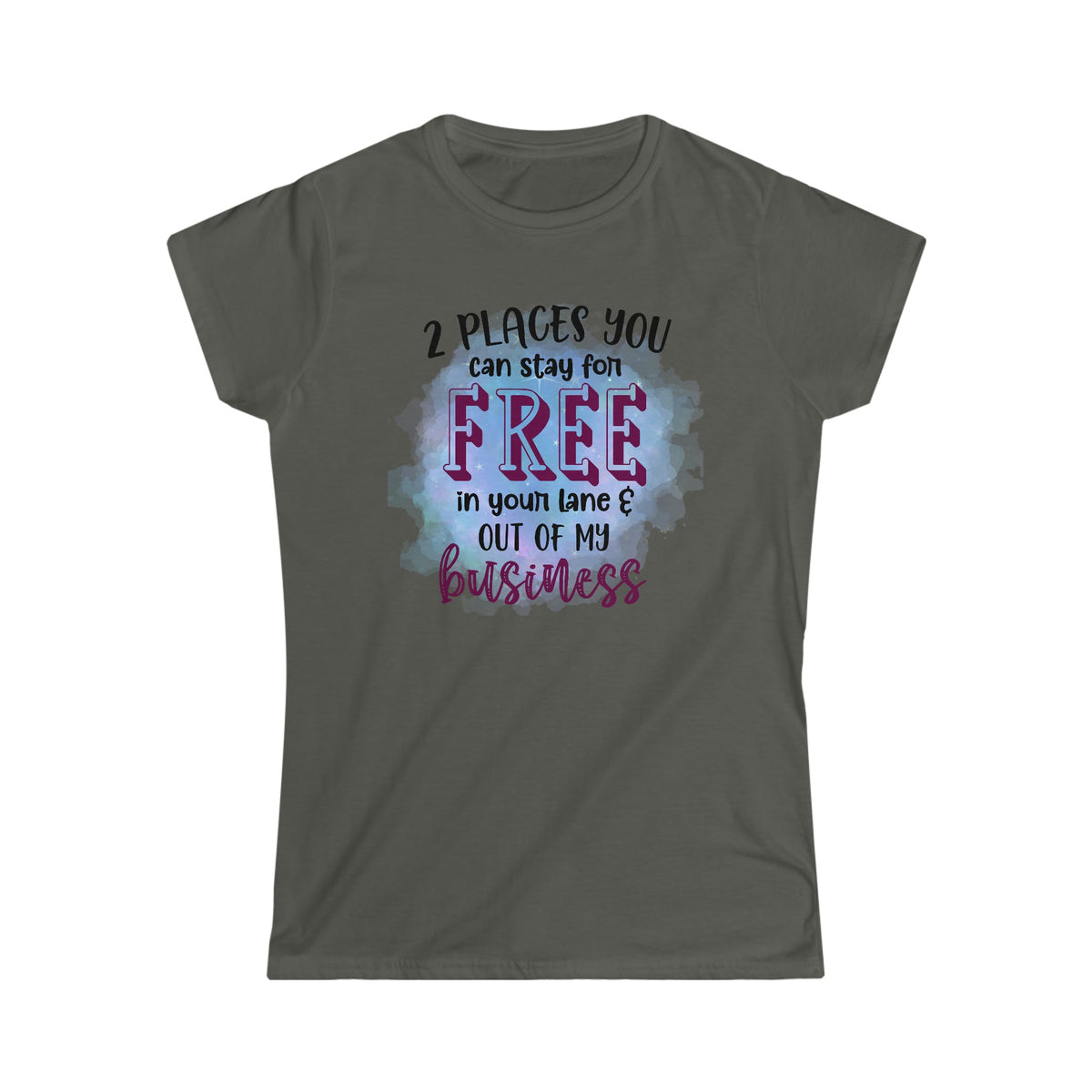 2 Places You Can Stay Women's Softstyle Tee Charcoal