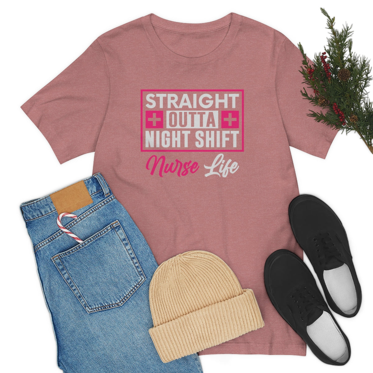 Straight outa night shift Nurse Life Women's Short Sleeve Tee