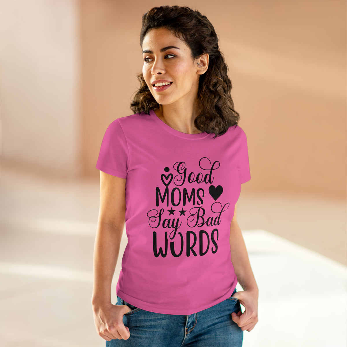 Good Mom's Say Bad Words Women's Cotton Tee Azalea