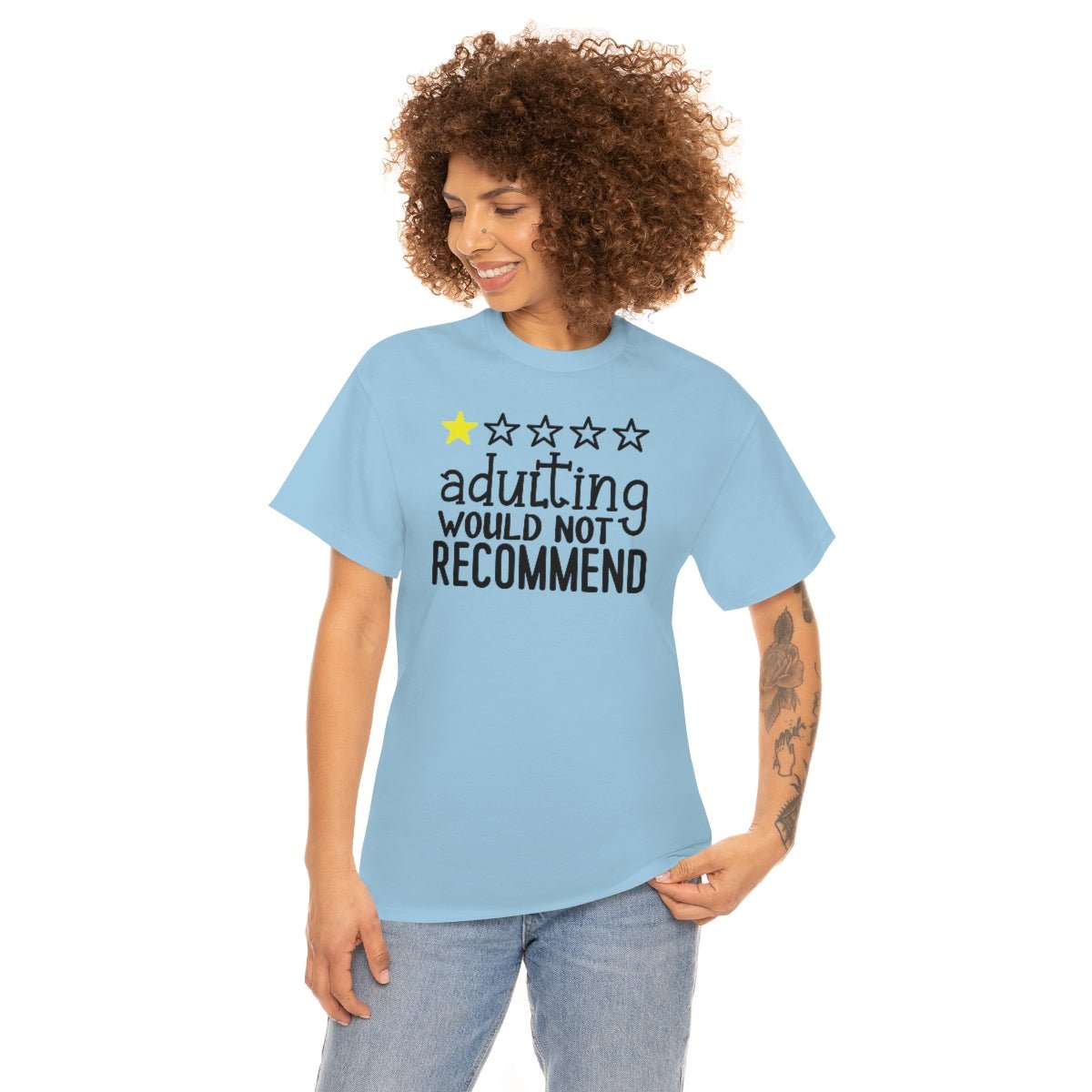 Adulting, Would Not Recommend T-shirt