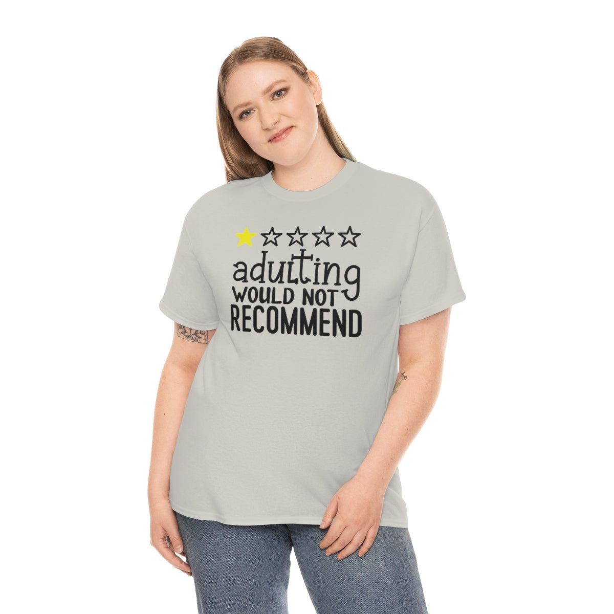 Adulting, Would Not Recommend T-shirt