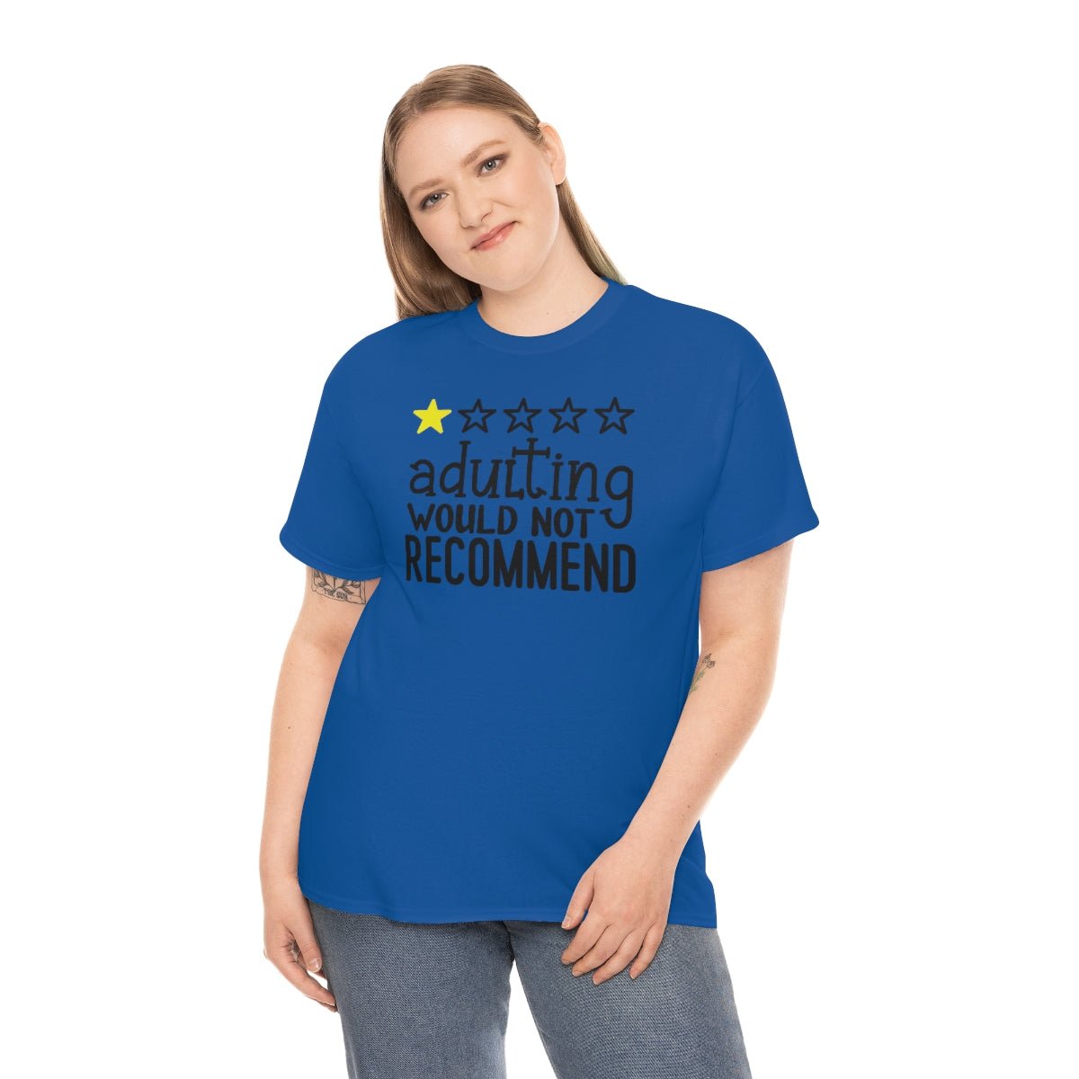 Adulting, Would Not Recommend T-shirt