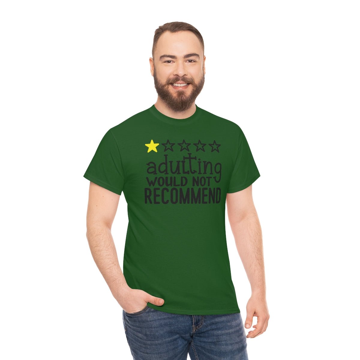 Adulting, Would Not Recommend T-shirt