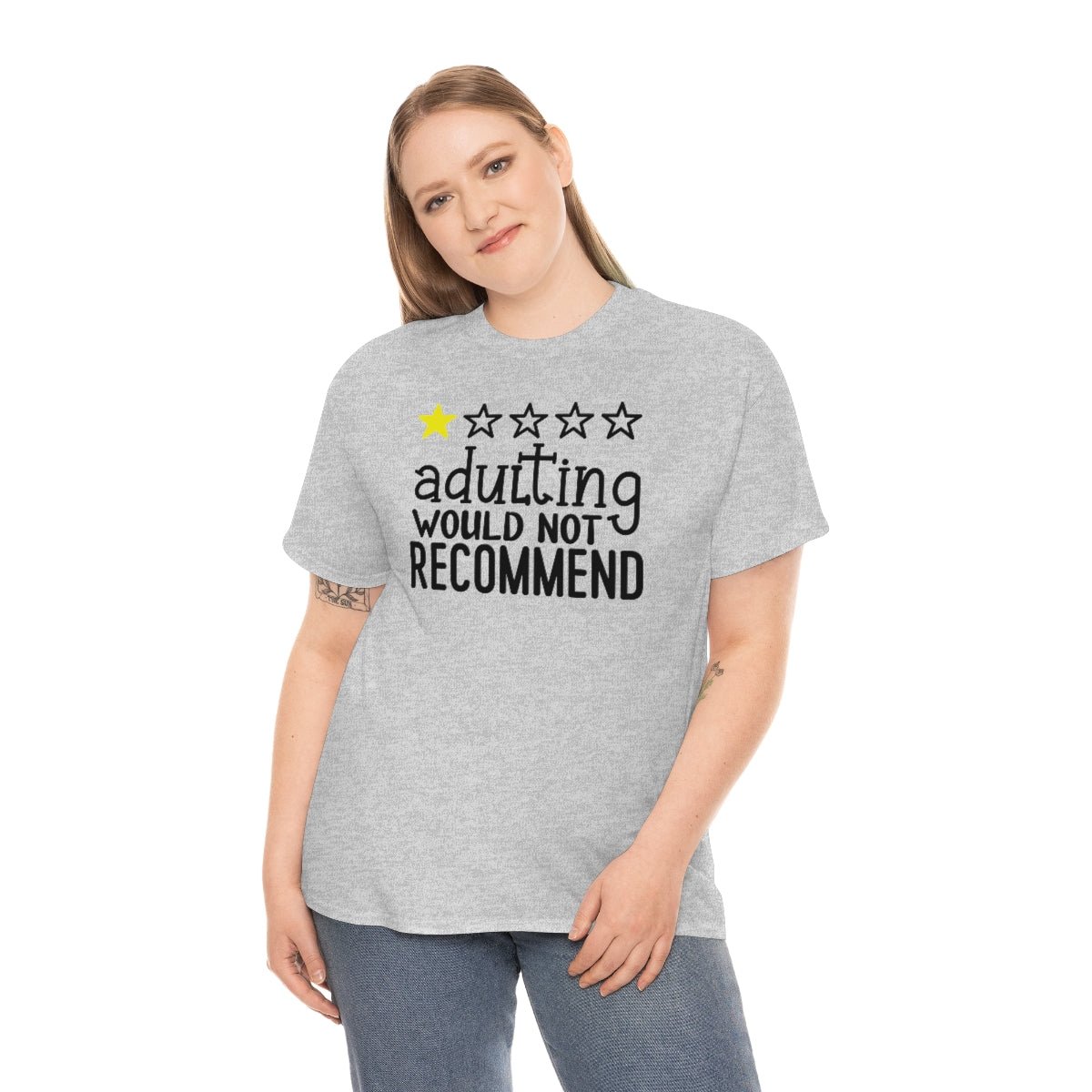 Adulting, Would Not Recommend T-shirt