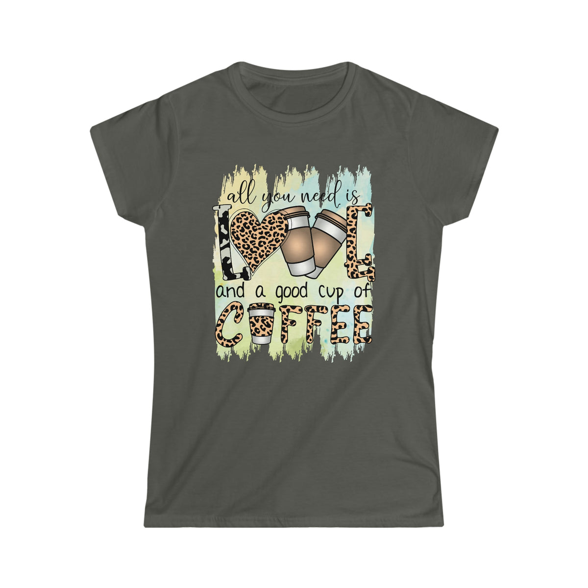 All You Need Is Coffee and Love Women's Softstyle Tee Charcoal