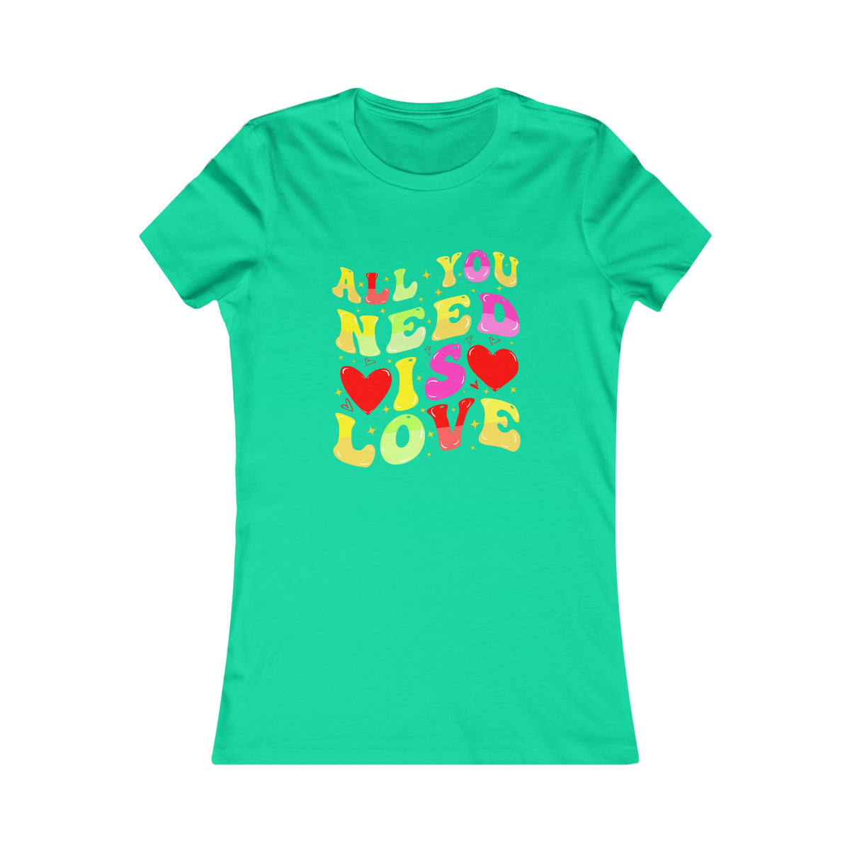 All You Need Is Love Women's Tee Teal