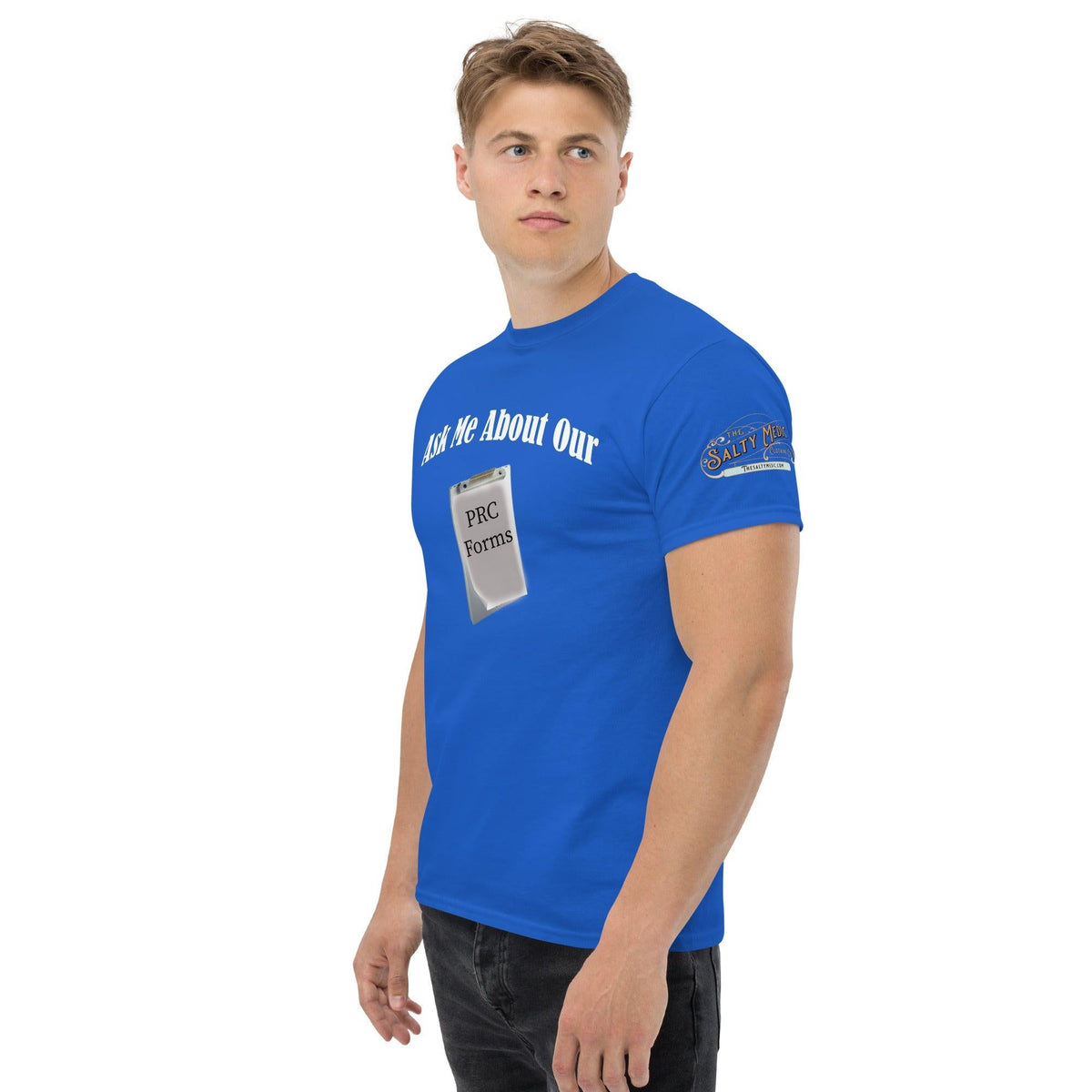 Ask me about our PRC forms Men's classic tee