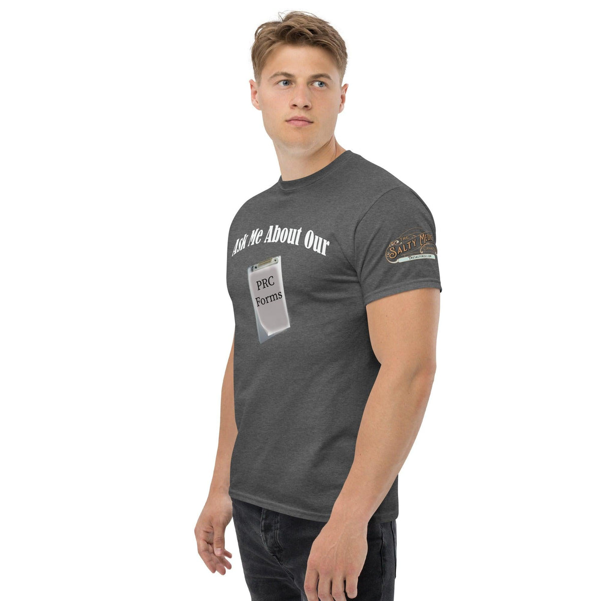 Ask me about our PRC forms Men's classic tee - Salty Medic Clothing Co.