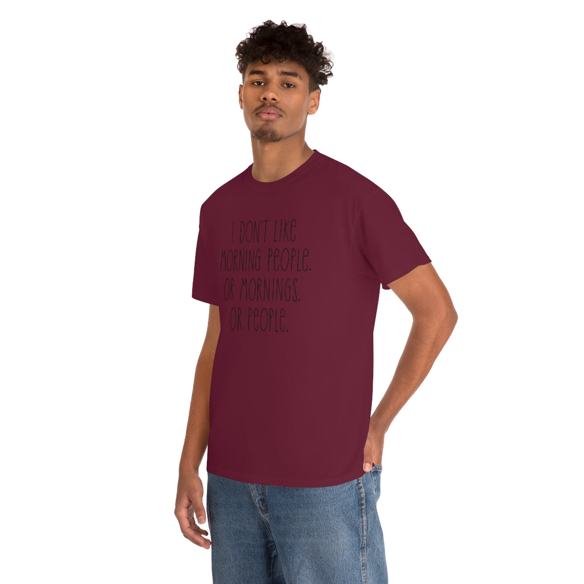 I don't like morning people Men's Heavy Cotton Tee