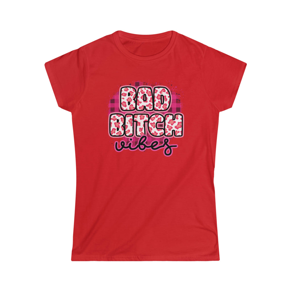 Bad Bitch Vibes Women's Softstyle Tee Red