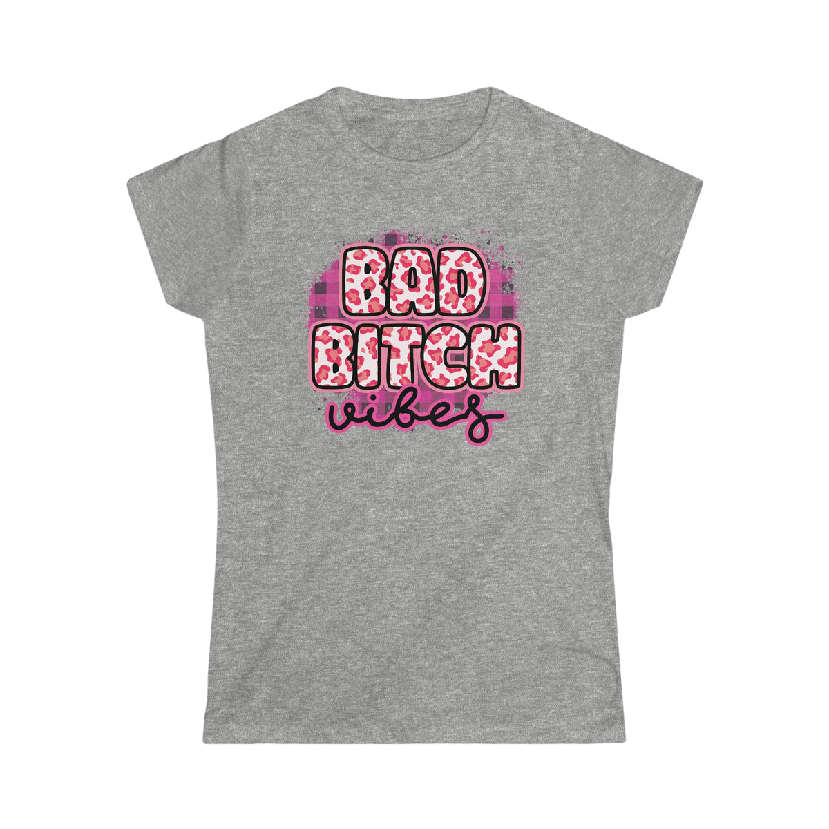 Bad Bitch Vibes Women's Softstyle Tee Sport Grey