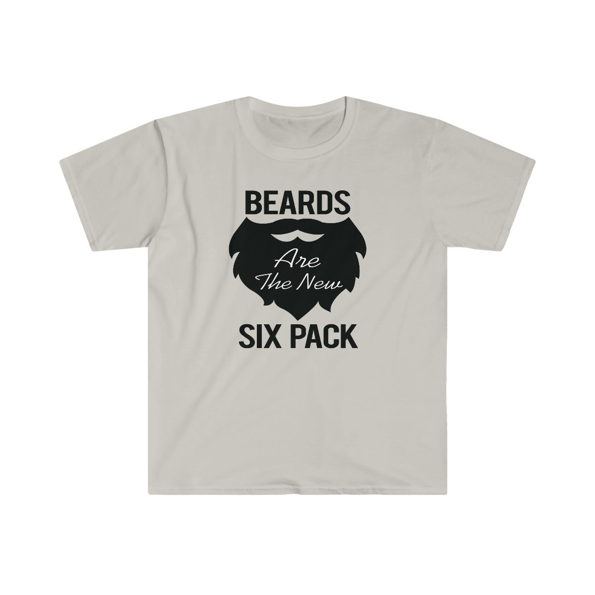 Beards Are The New 6 Pack Softstyle T-Shirt Ice Grey