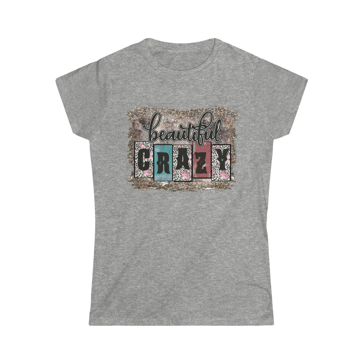 Beautiful Crazy Women's Softstyle Women's T-shirt Sport Grey