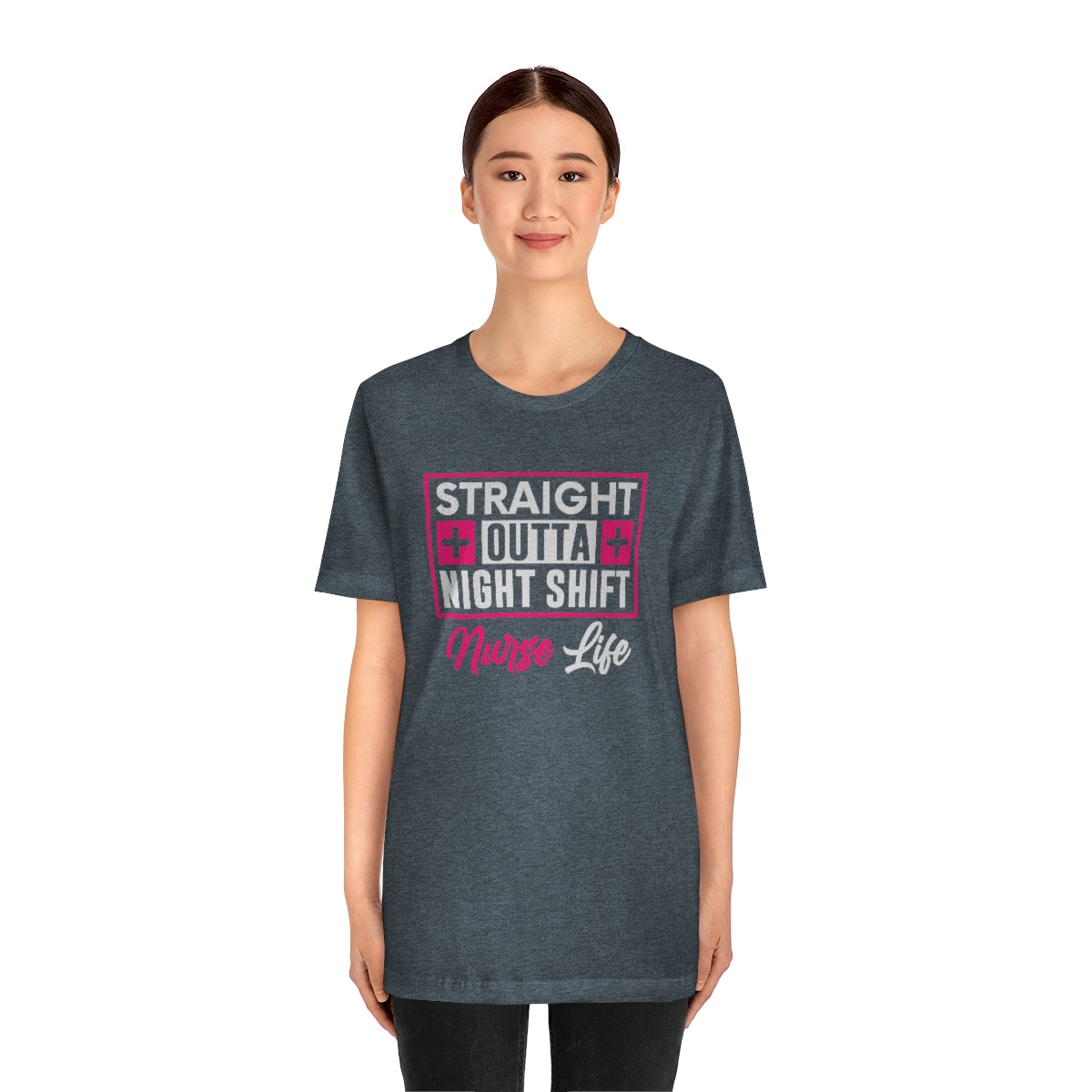 Straight outa night shift Nurse Life Women's Short Sleeve Tee