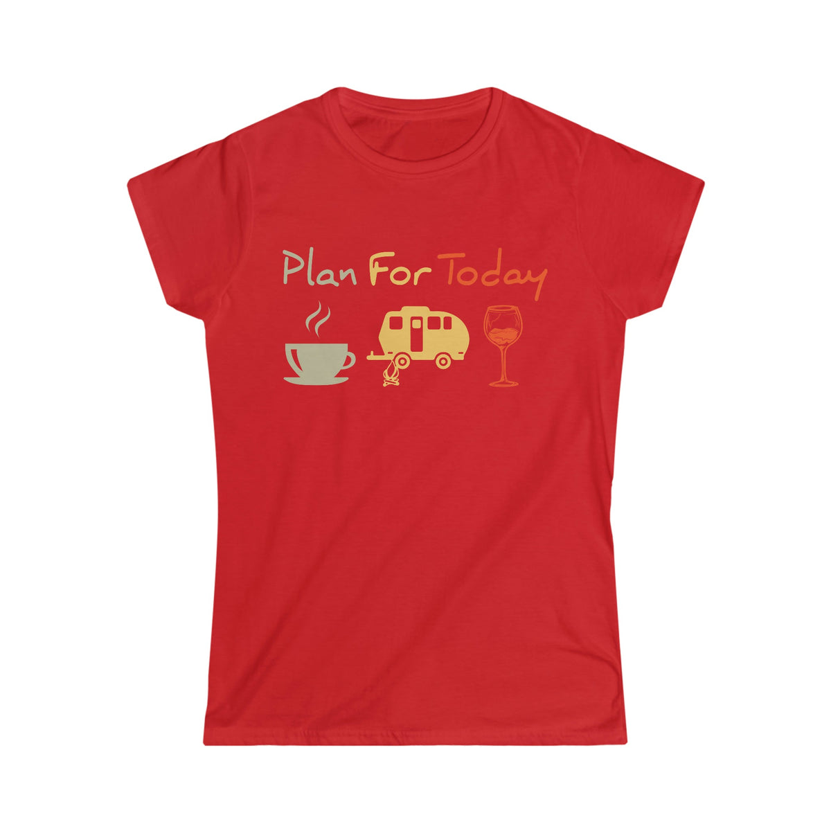 Coffee Camping & Wine Women's Soft Style Tee Red