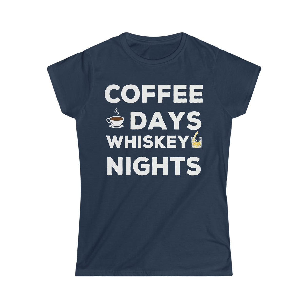 Coffee Days and Whiskey Nights Women's Soft Style Tee Navy