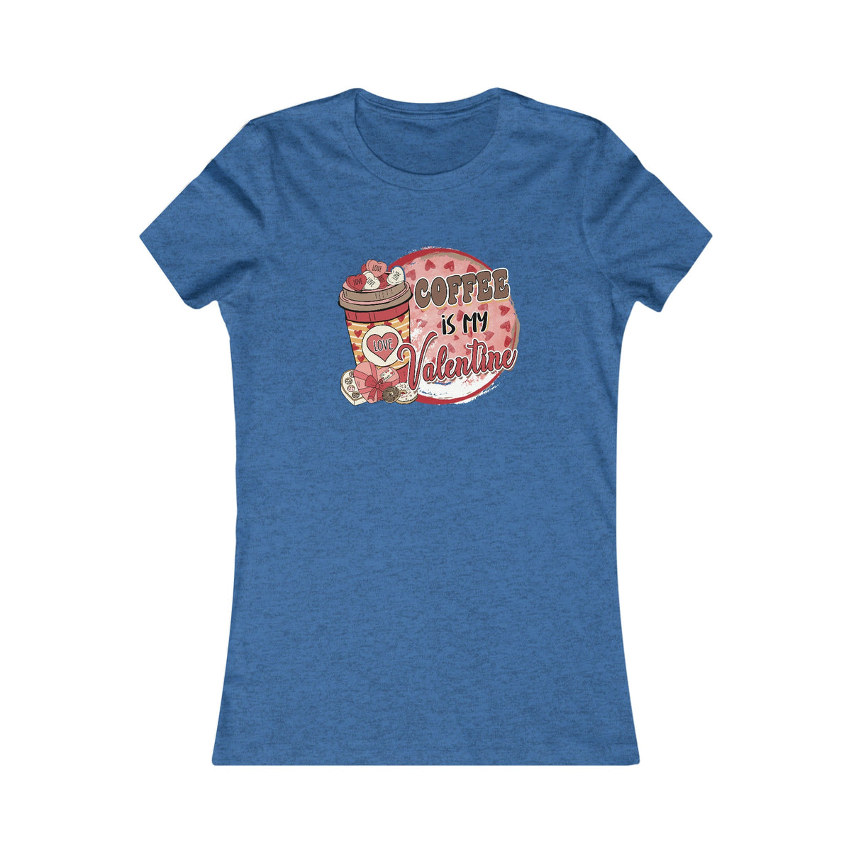 Coffee is my Valentine Women's Tee Heather True Royal