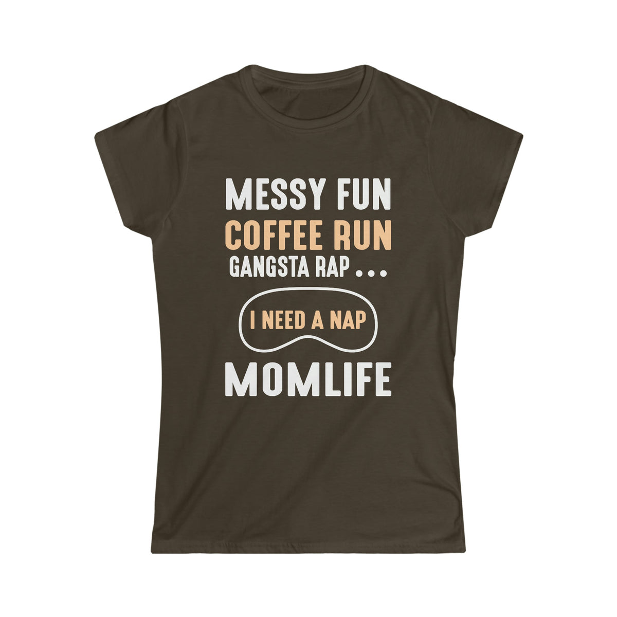 Coffee Run Mom Life Women's Soft Style Tee Dark Chocolate