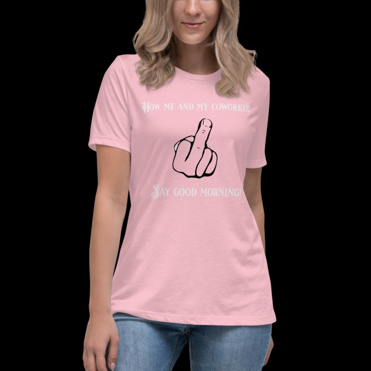 Coworker greeting Women's Relaxed T-Shirt Pink